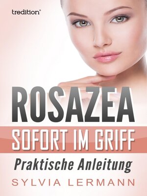 cover image of Rosazea sofort im Griff
